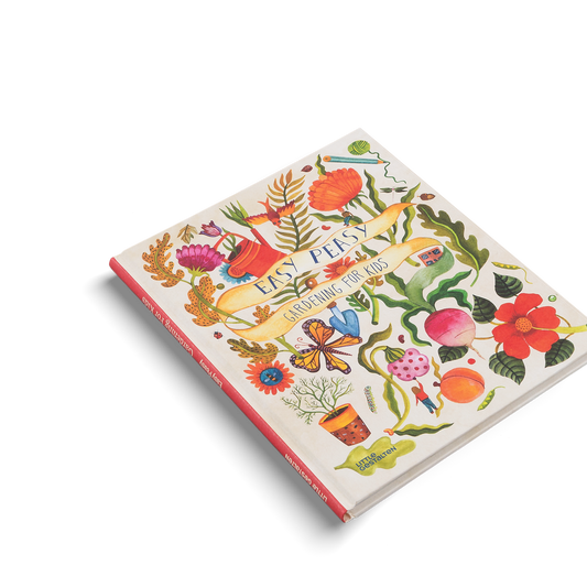 Easy Peasy Gardening For Kids Book