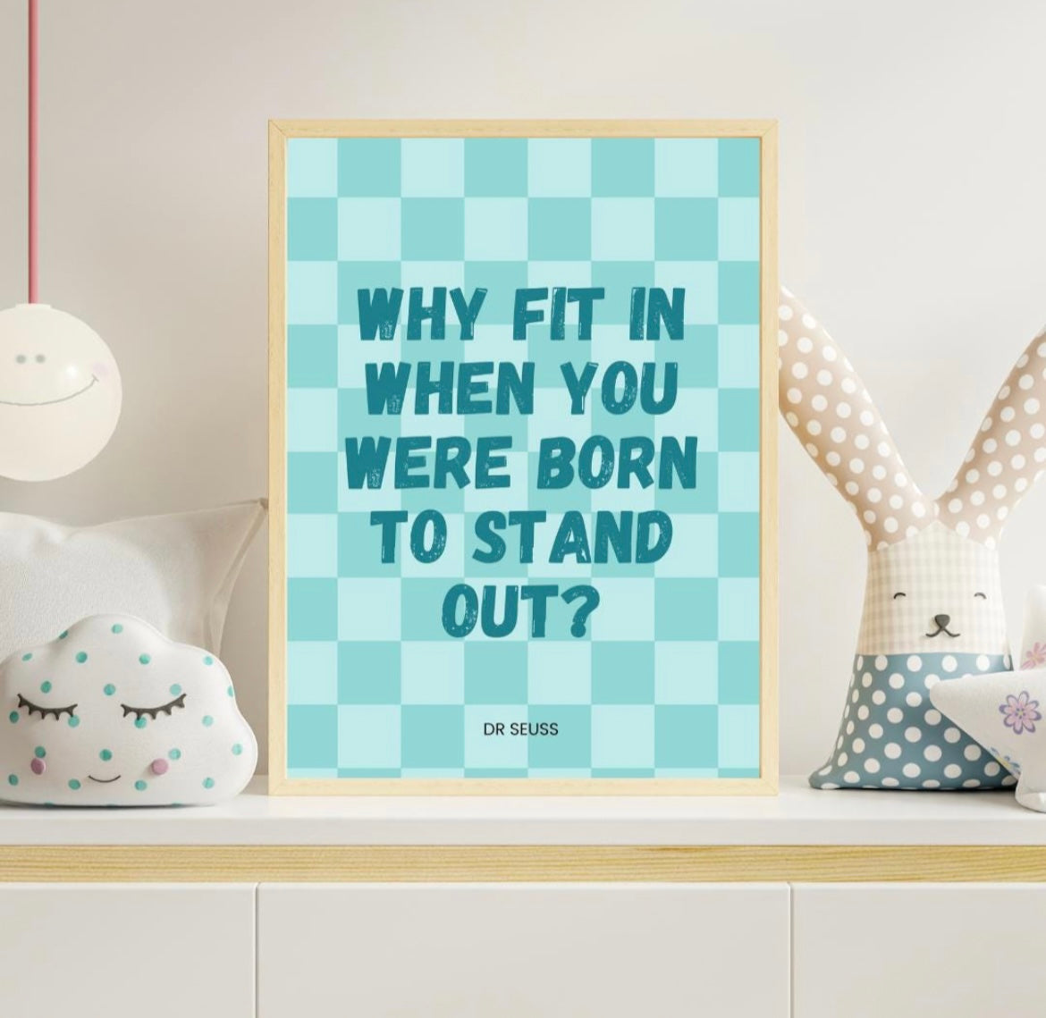 Dr Seuss ‘Why Fit In’ checkerboard wall art poster