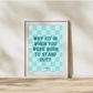 Dr Seuss Why Fit In Quote Wall art poster framed lifestyle