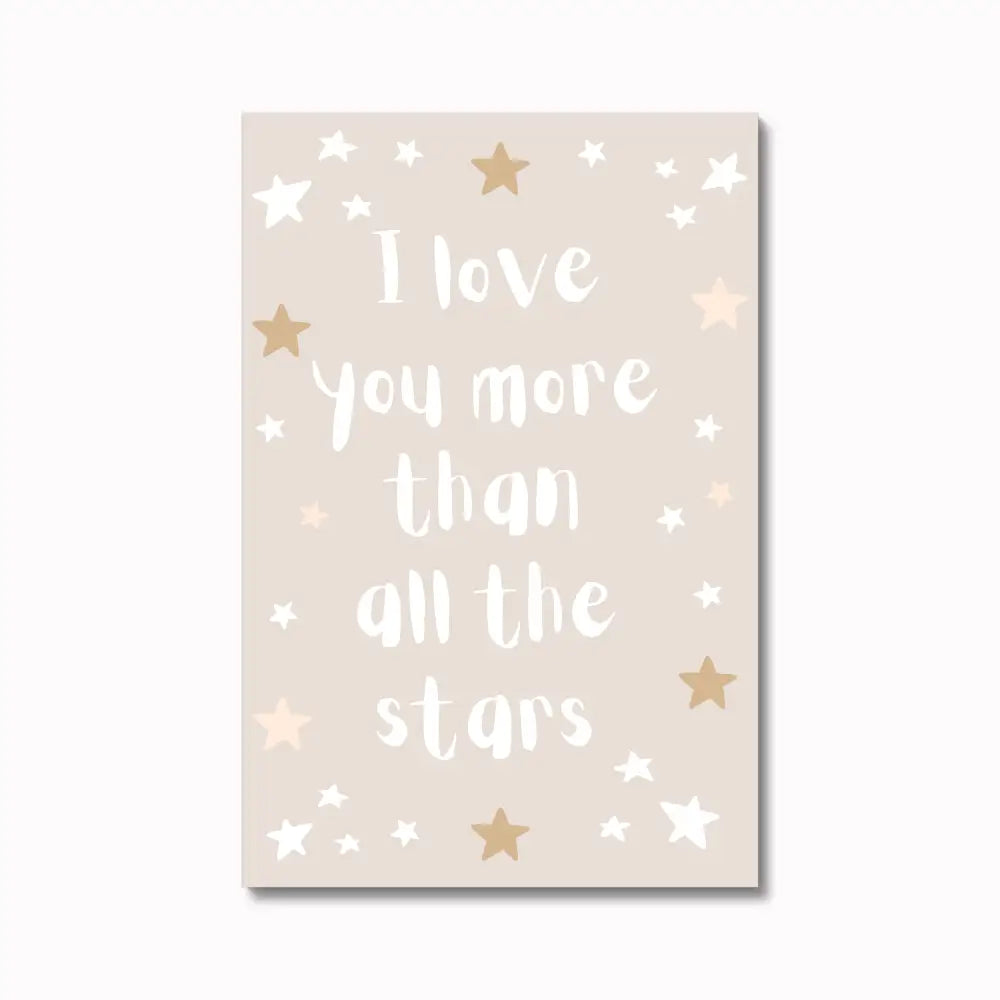 I Love You More Than All The Stars Wall Art Poster