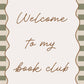Welcome to my book club - Checkerboard Edition - Wall Art Print