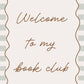 Welcome to my book club - Checkerboard Edition - Wall Art Print