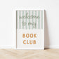 Welcome To My Book Club - Fine Art Print