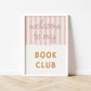 Welcome To My Book Club - Fine Art Print